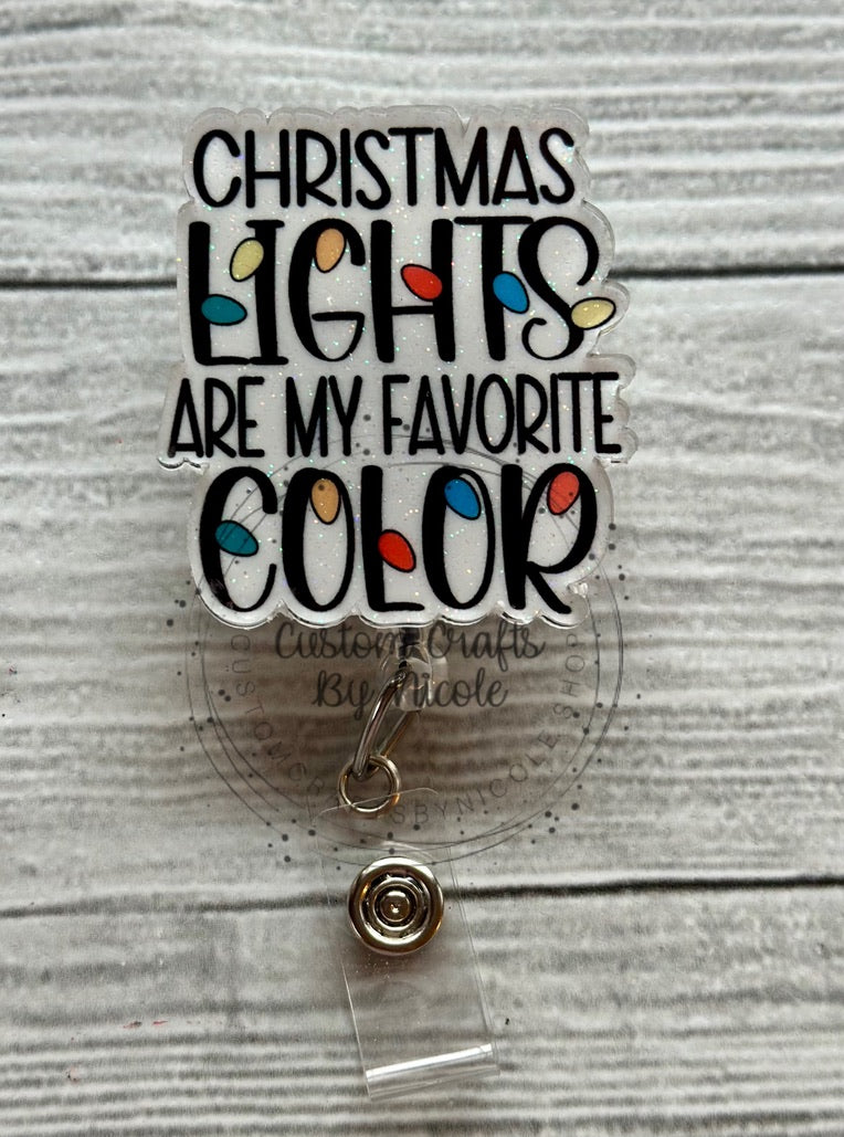 Christmas Lights are my Favorite Color