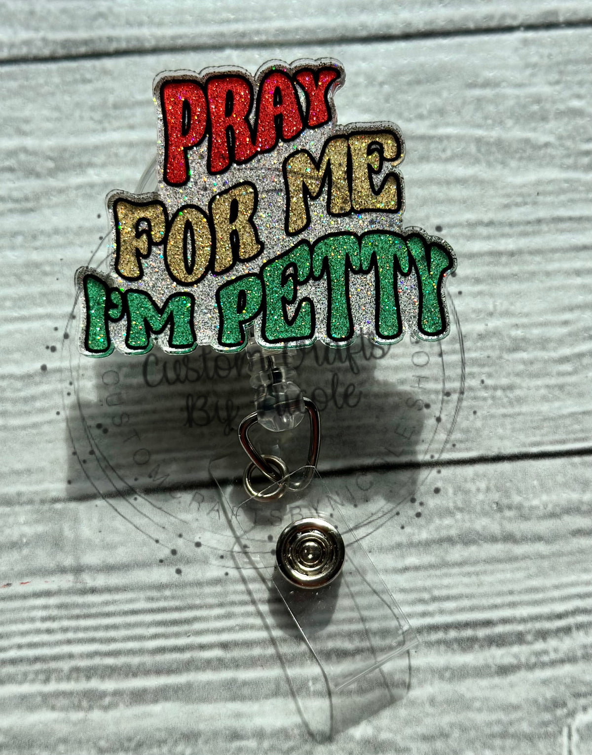 Pray for me I’m petty