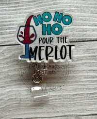 Ho Ho Ho Pour the Merlot