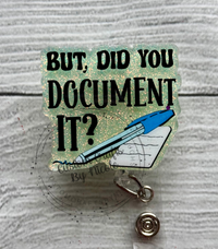 But did you document it?