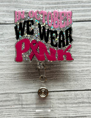 In October we wear pink