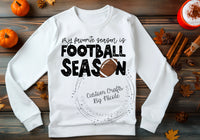My Favorite Season is Football Season