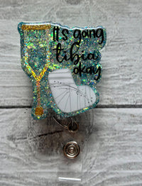 It’s going tibia okay