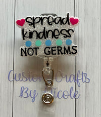 Spread kindness not germs