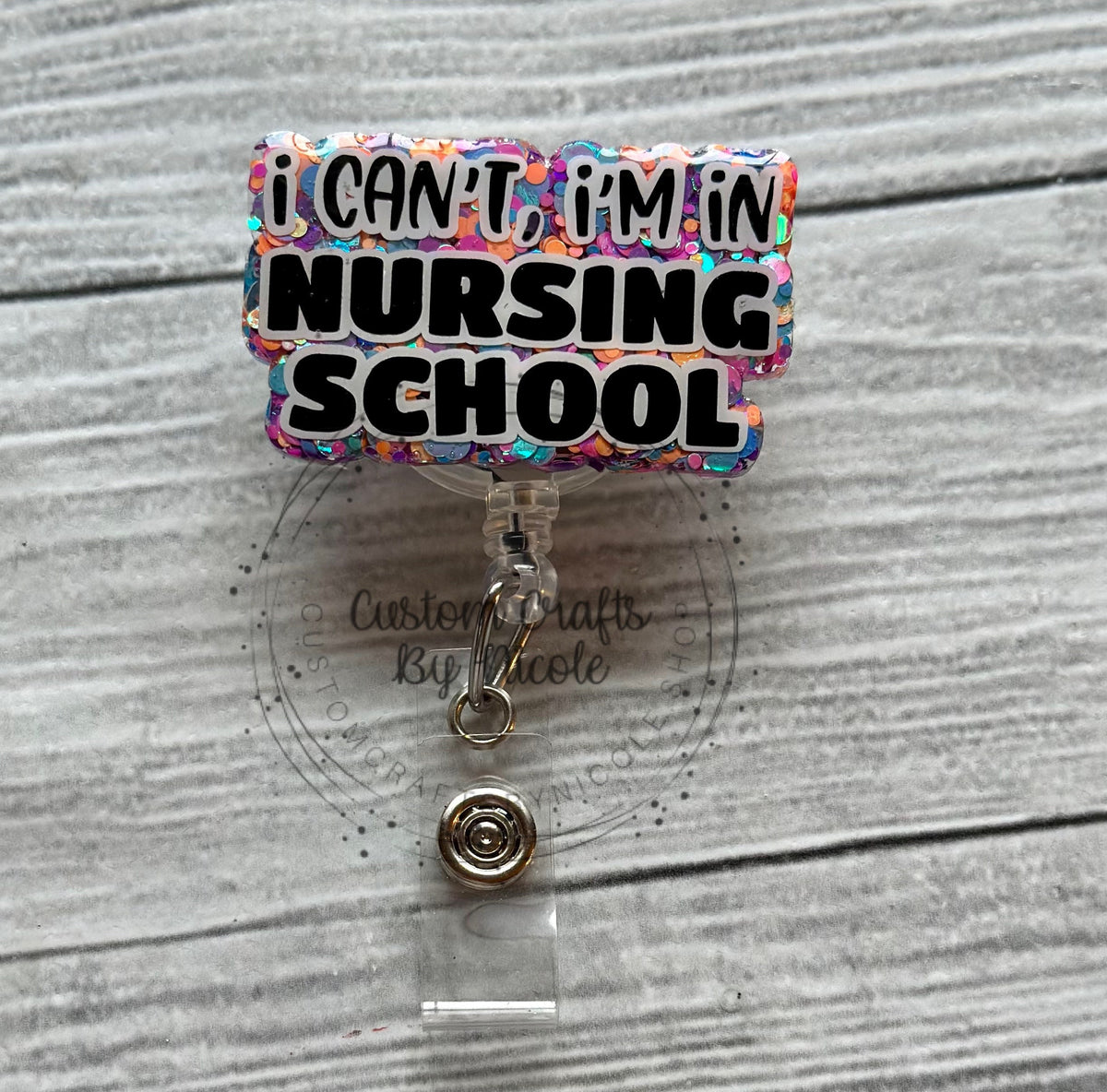 I can’t, I’m in nursing school  Customized