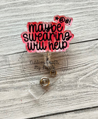 Maybe swearing will help