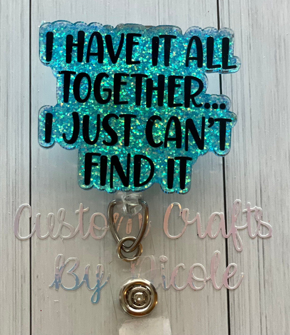 I have it all together… I just can’t find it