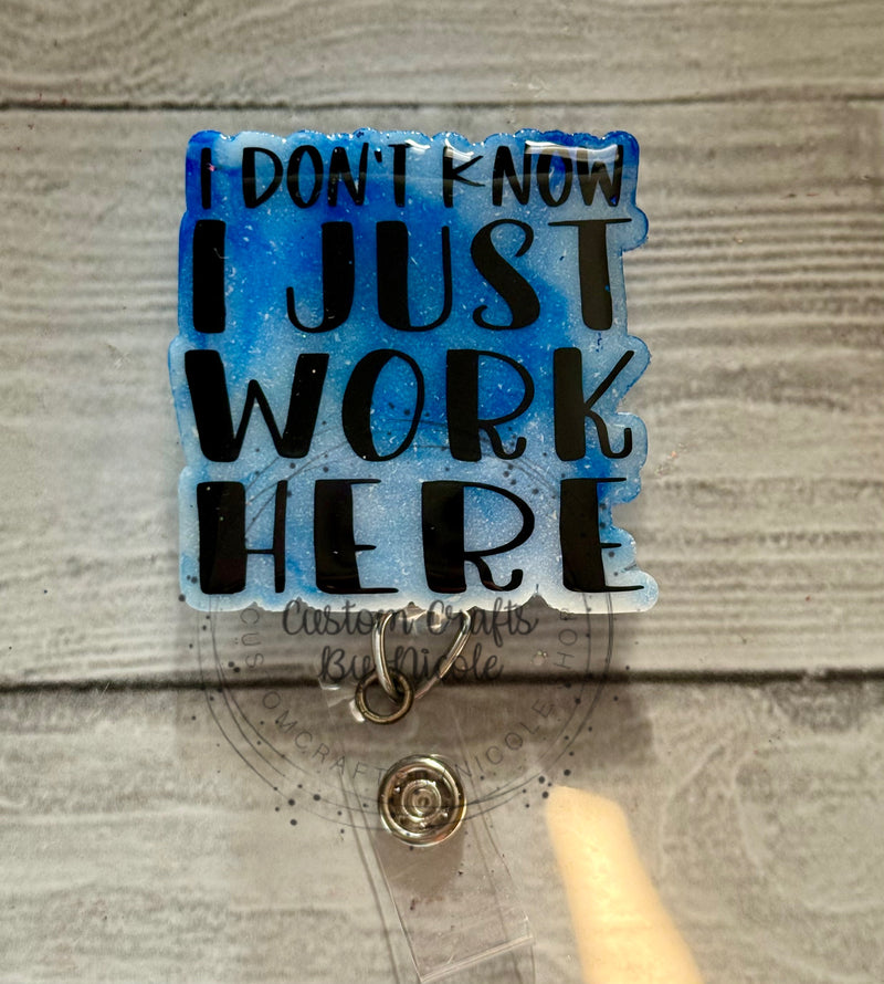 I don't know I just work here