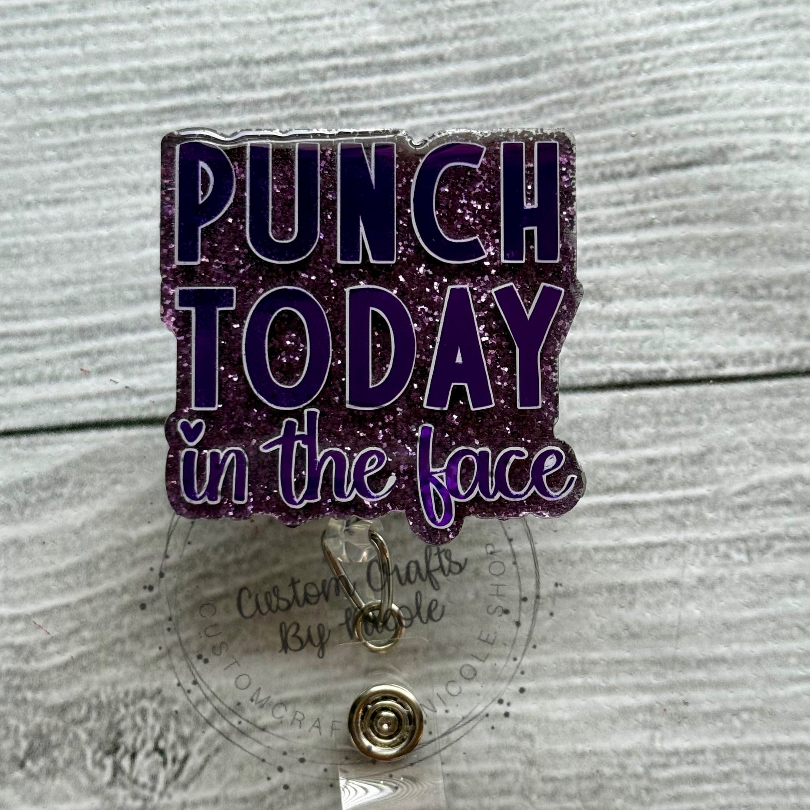 Punch today in the face