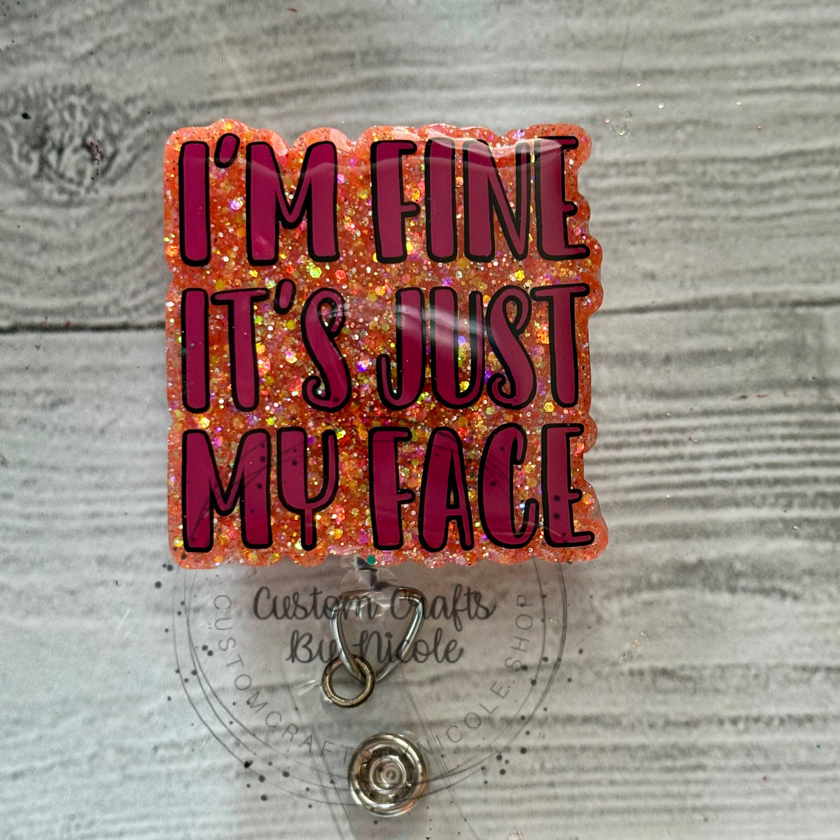 I’m fine it’s just my face