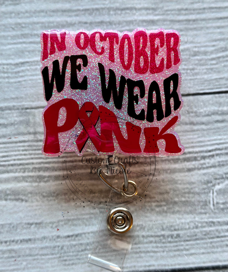 In October we wear pink