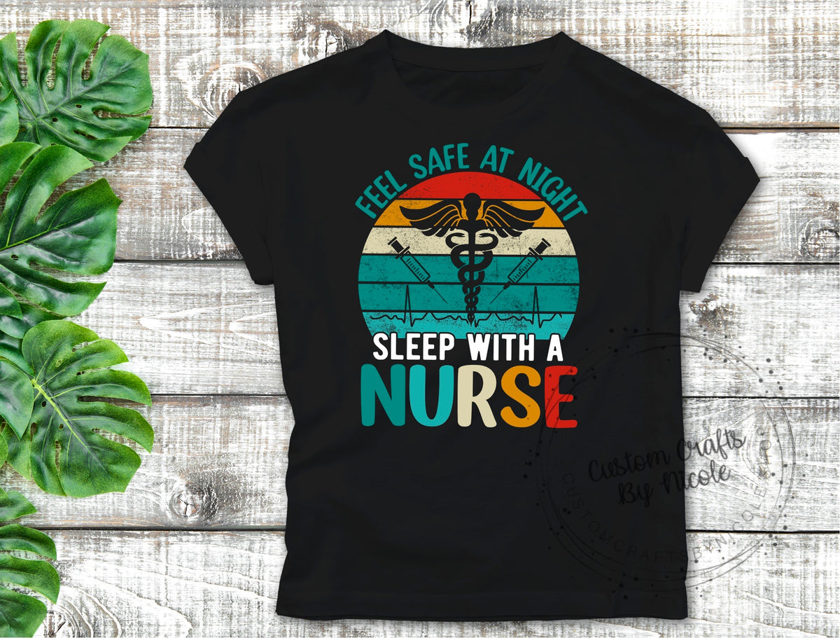 Feel Safe at night Sleep with a Nurse
