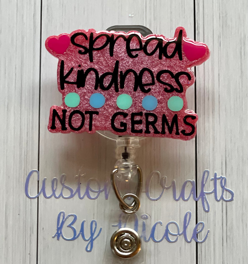 Spread kindness not germs