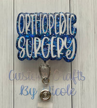Orthopedic Surgery Customized