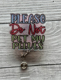 Please do not pet my peeves