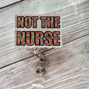 Not the nurse