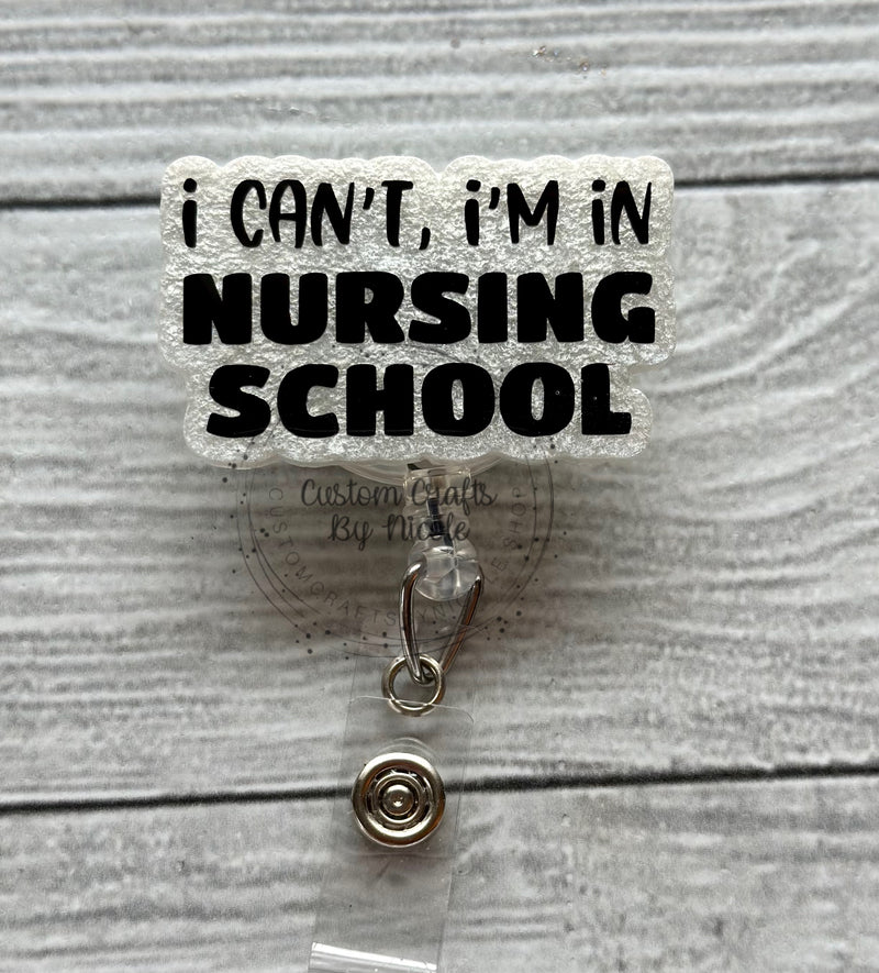 I can’t, I’m in nursing school