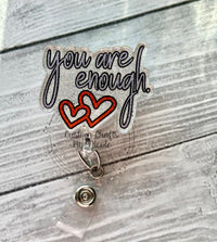 You are enough