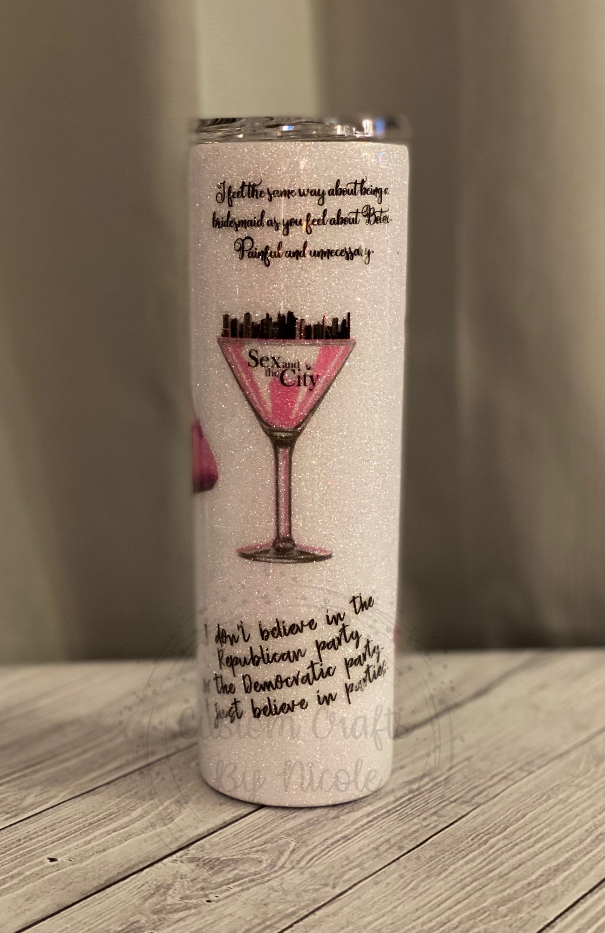 Sex and the City Themed Skinny Tumbler